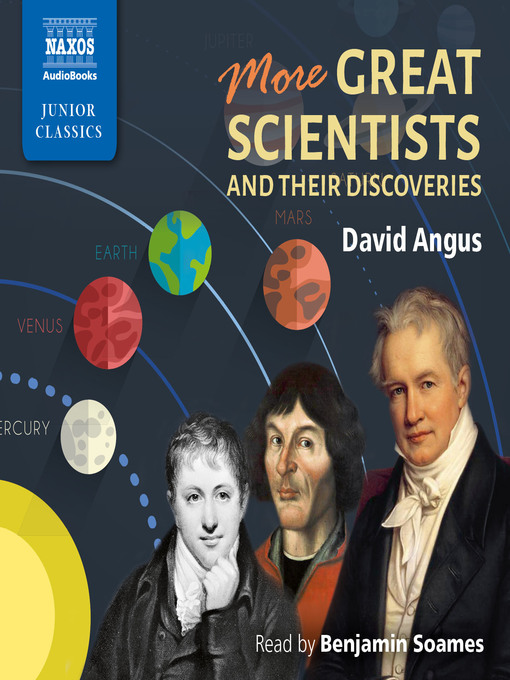 Title details for More Great Scientists and Their Discoveries by David Angus - Available